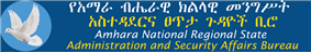 Amhara National Regional State Administration and Security Affairs Bureau